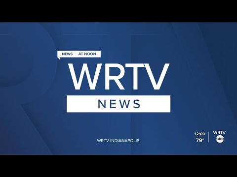 WRTV News at Noon | Monday, August 17