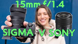 SIGMA V SONY: 15mm f/1.4 Lens comparison