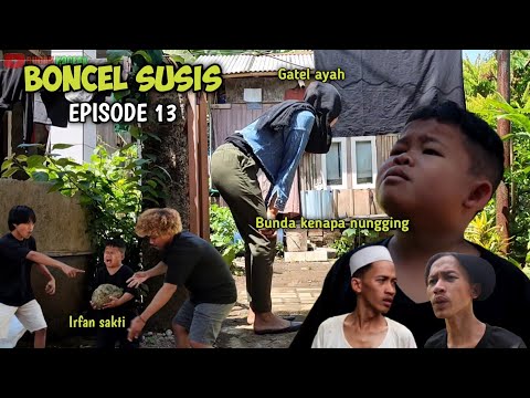 boncel-susis-episode-13