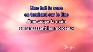 Karaoké Chacun fait (c'qui lui plaît) - Chagrin d'amour *