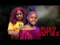 BLOOD SISTER UCHECHI TREASURE MERCY KENNETH NIGERIAN MOVIES