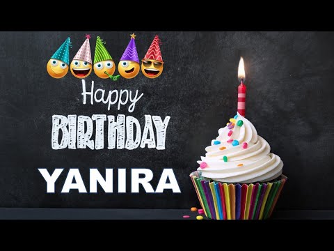 FELIZ CUMPLEAÑOS  YANIRA Happy Birthday to Yo YANIRA #cumpleaños #2024 #happybirthday #yanira