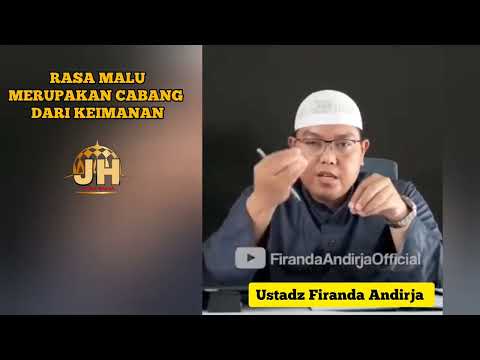 Merasa Malu Merupakan Cabang Keimanan || Ustadz Firanda Andirja