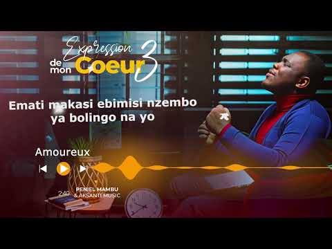 Peniel Mambu - Amoureux