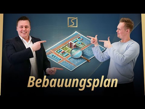 Was ist eigentlich der Bebauungsplan?