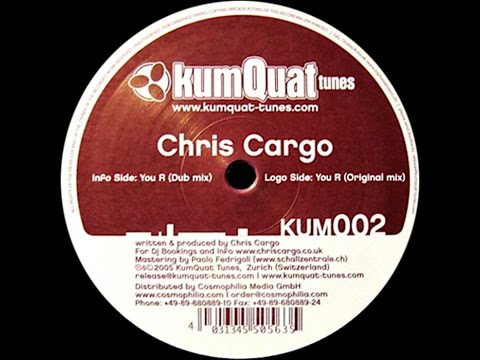 Chris Cargo ‎– You R (Original Mix)