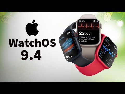 Apple WatchOS 9.4 | WatchOS 9.4 is OUT! - What's New? - New Features, Release Date