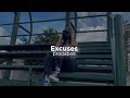 Excuses Gurinder Gill AP Dhillon Slowed Reverb
