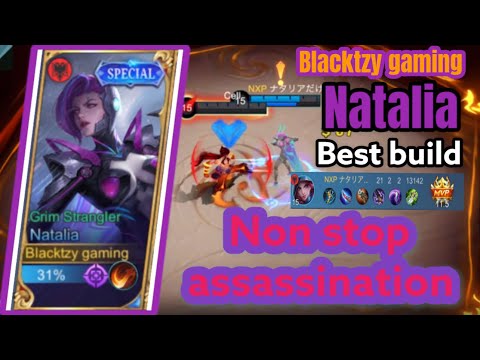 Watch you’re back | Natalia Nonstop Assassination [Top 1 Local rank] Natalia Gameplay - MLBB