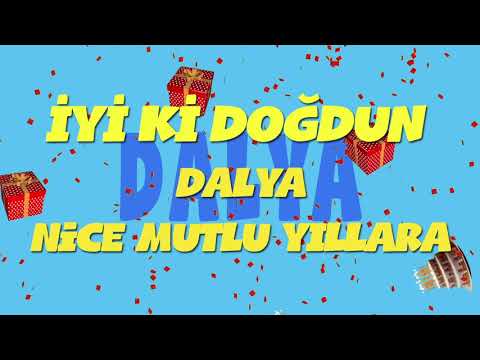 İyi ki doğdun DALYA - İsme Özel Ankara Havası Doğum Günü Şarkısı (FULL VERSİYON) (REKLAMSIZ)