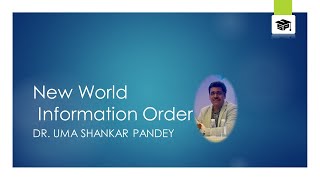 New World Information and Communication Order Explained