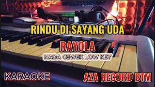 Download lagu RINDU DISAYANG UDA - RAYOLA - KARAOKE - PIANO - LOW KEY FEMALE mp3 Download lagu RINDU DISAYANG UDA - RAYOLA - KARAOKE - PIANO - LOW KEY FEMALE mp3
