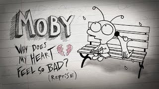 Moby - &#39;Why Does My Heart Feel So Bad? (Reprise Version)&#39; (Official Video) #WhyDoesMyHeartFeelSoBad