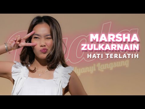 Hati Terlatih - Marsha Zulkarnain | NYALA