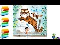 Never Tickle A Tiger - Kids Books Read Aloud