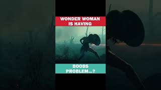 Wonder Woman has B××bs Problem...? | ThePopcultureGuru.  #galgadot  #dcuniverse