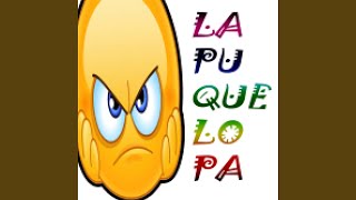 La pu que lo pa Music Video