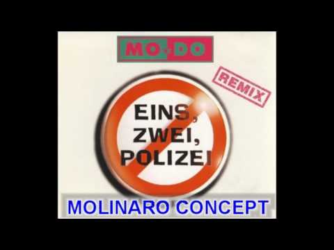 Mo-Do - Eins Zwei Polizei (Molinaro Concept)