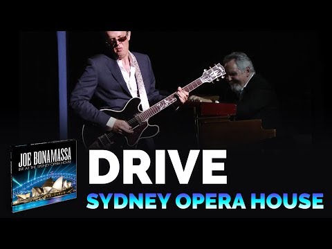 Joe Bonamassa Official - "Drive" - Live at the Sydney Opera House