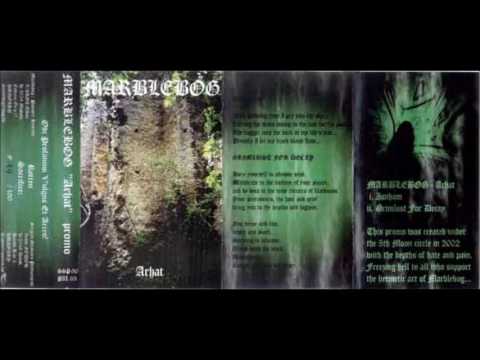 Marblebog - Arhat 2002 Full demo