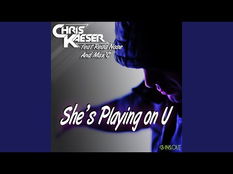 She's Playing On U ! (Just Fine Dub Mix)