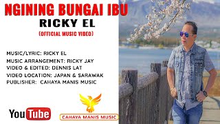 Download lagu Ricky EL Ngining Bungai Ibu HD... mp3