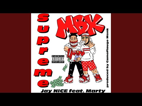 Supreme (feat. Marty)
