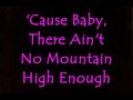 "Ain't No Mountain High Enough" Lyric 