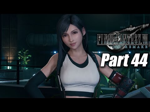 FINAL FANTASY VII REMAKE Walkthrough Gameplay Part 44. PS4 (NO COMMENTARY)