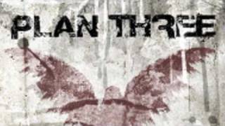 Plan Three - Brush It Off