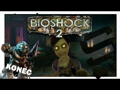 BioShock 2 | KONEC | české titulky | CZ stream záznam |