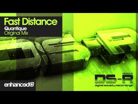 Fast Distance - Quantique (Original Mix)