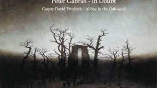 Peter Gabriel - In Doubt