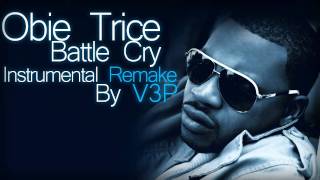 Obie Trice - Battle Cry (V3P Instrumental Remake)
