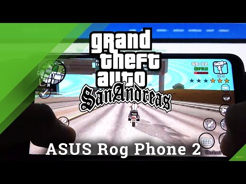 GTA San Andreas on Asus Rog Phone 2 – Crashes Checkup