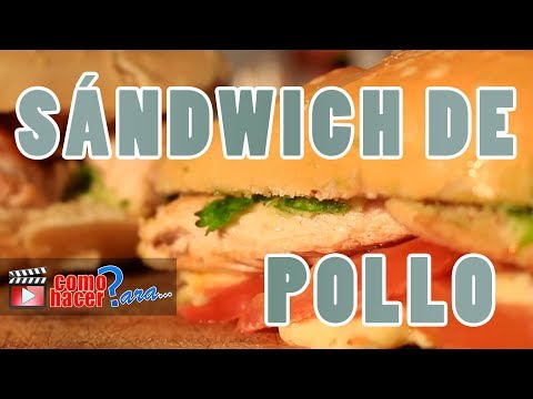 Sándwich Gourmet de Pollo