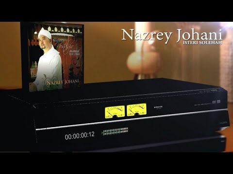 Nazrey Johani - Isteri Solehah (Official Lyric Video)