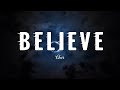 Cher - Believe [ Video Lyrics ]
