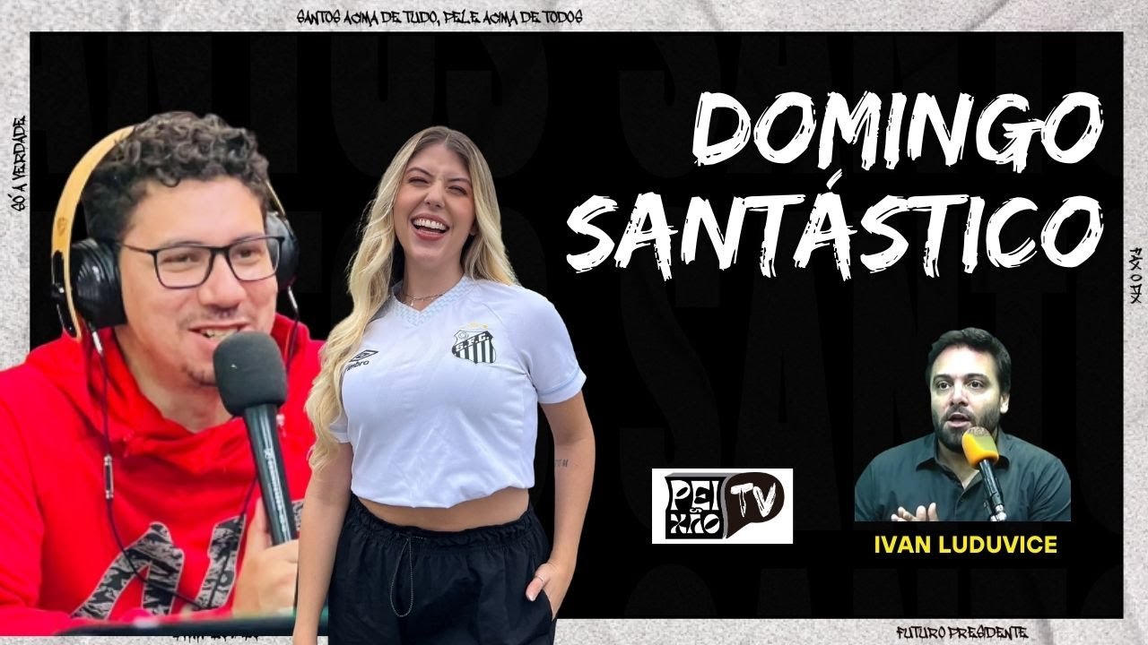 ENTREVISTA COM IVAN LUDUVICE - DOMINGO SANTÁSTICO