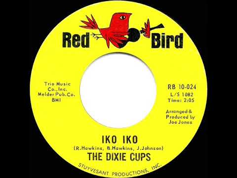 1965 HITS ARCHIVE: Iko Iko - Dixie Cups