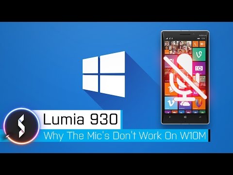 Lumia 930 Microphone Issues In Windows 10 Mobile Video