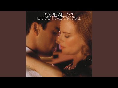 Let's Face The Music And Dance