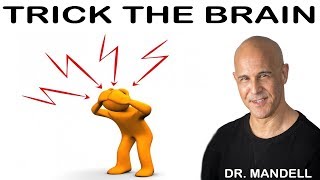 SIMPLE MIND TRICK TO HACK YOUR PAIN -  Dr Alan Mandell, DC