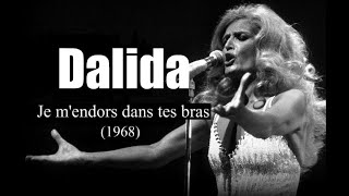 Dalida - Je m&#39;endors dans tes bras (1968)