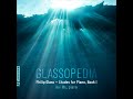 Philip Glass & Hui Wu - Etude No. 6