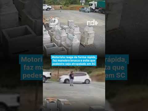 Motorista reage de forma rápida, faz manobra brusca e evita que pedestre seja atropelado em SC