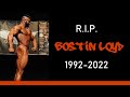 RIP my good friend Bostin Loyd