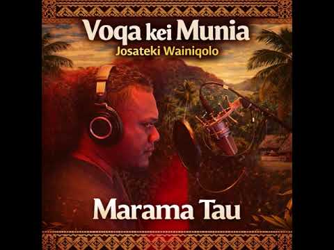 VOQA KEI MUNIA : MARAMA TAU
