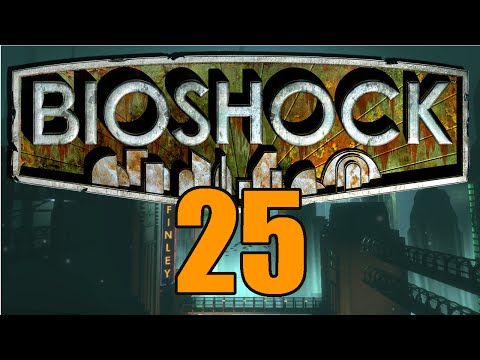 BioShock Walkthrough pt 25 - READ DESCRIPTION!!!