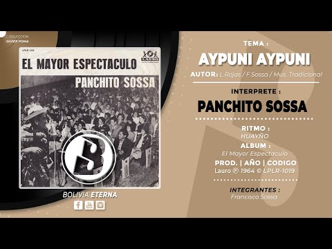 FRANCISCO SOSSA (Panchito) - AYPUNI AYPUNI